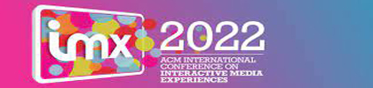 ACM IMX 2022